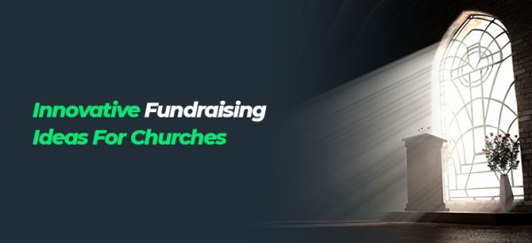 Best Fundraising Ideas For Churches