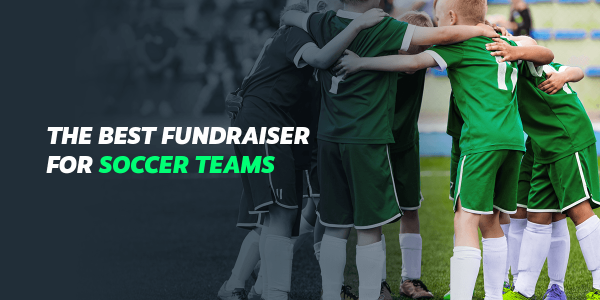 best fundraiser for soccer teams